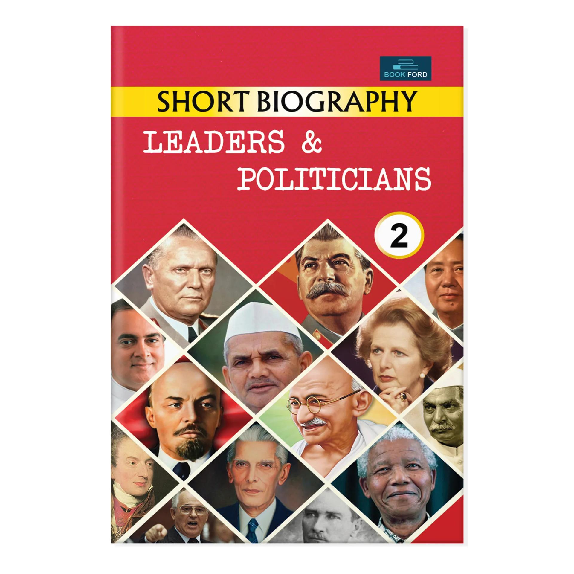 SHORT BIOGRAPHY - LEADERS & POLITICIANS - 2 FOR KIDS - 6