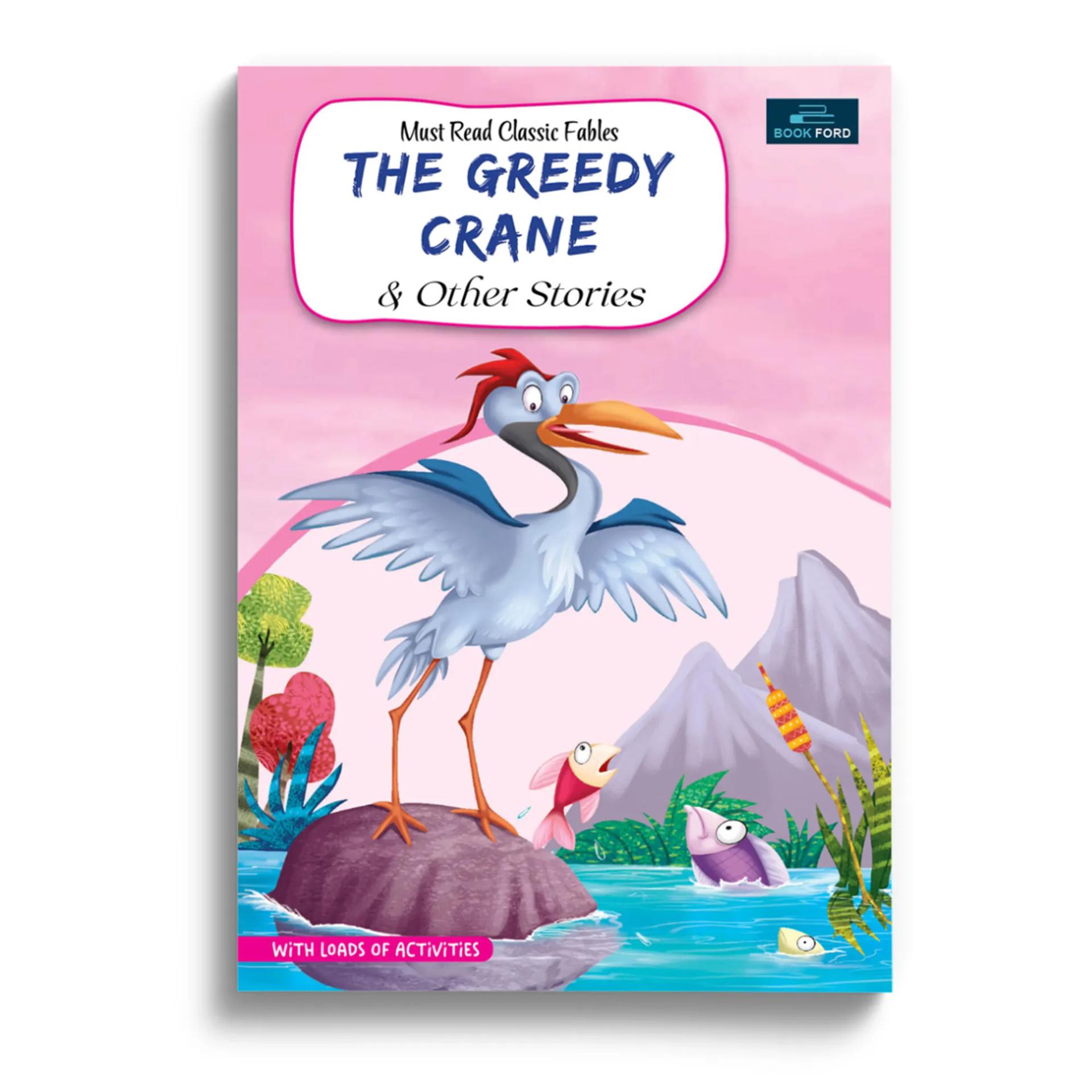 Must-Read Classic Tales - The Greedy Crane and Other Stories Book for Kids - 1